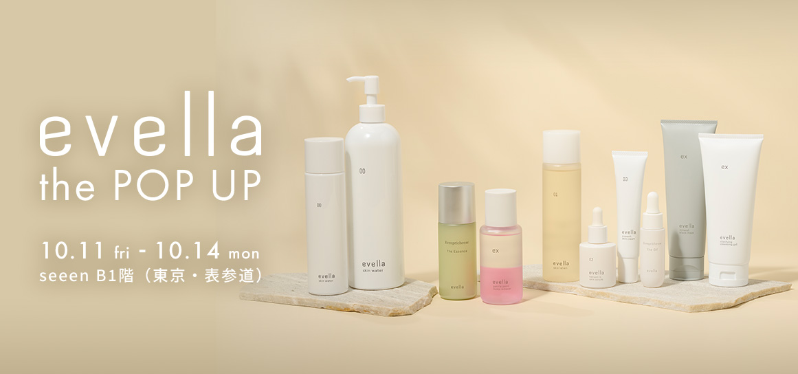 the POP UP - エベラオフィシャルショップ(evella Official Shop)